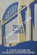 Book cover of Track Topics - A Book of Railway Engineering by CHAPMAN, W.G. 